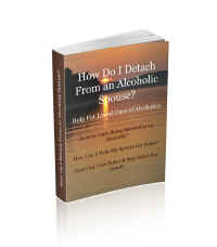 How Do I Detach From an Alcoholic Spouse - Paperback-003.jpg (37441 bytes)